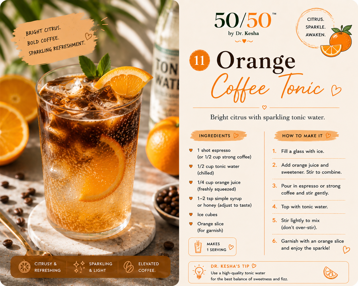 Orange Coffee Tonic with fresh orange slice garnish and sparkling tonic water