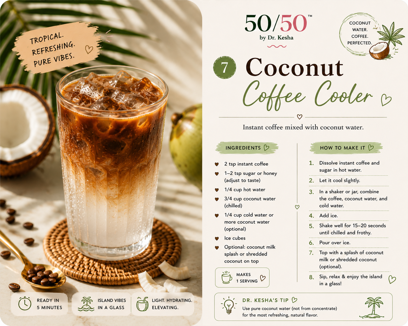 Coconut Coffee Cooler with coconut water and ice in a tall glass