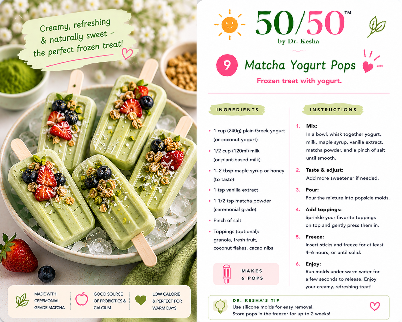 Matcha Yogurt Pops by 50/50 by Dr. Kesha